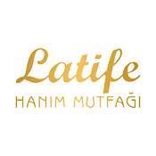Latife Hanım Mutfağı